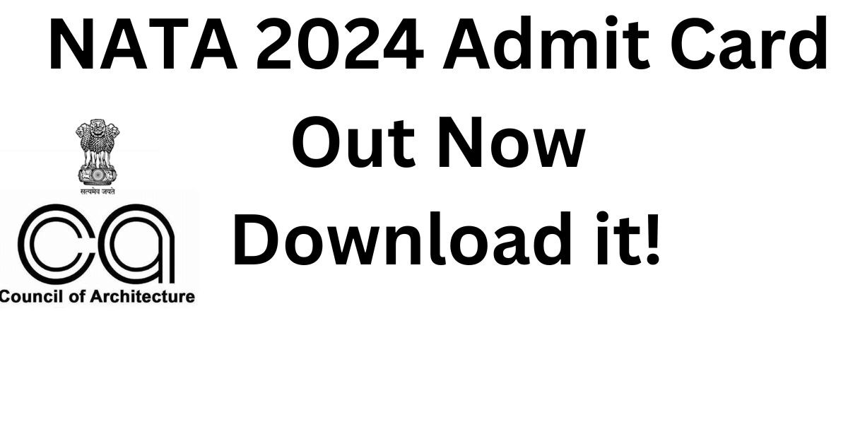 NATA 2024 Admit Card Download
